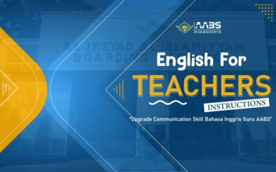 Upgrade Communication Skill Bahasa Inggris bagi Guru AABS Purwokerto