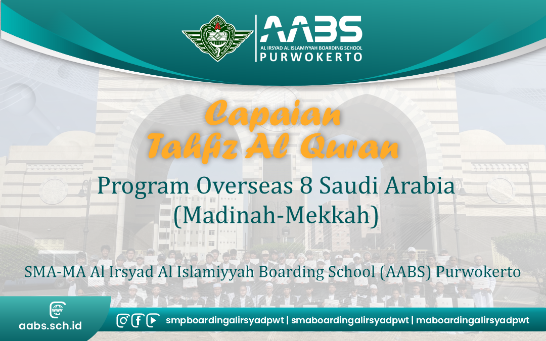 Capaian Program Tahfiz Al Quran di Madinah, Overseas 8 SMA-MA AABS Purwokerto